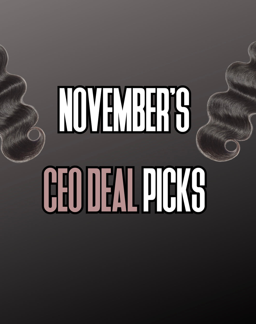CEO DEAL PICKS (PREORDERS)